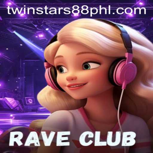 RaveClub: Discover the Electrifying World of Twinstar88
